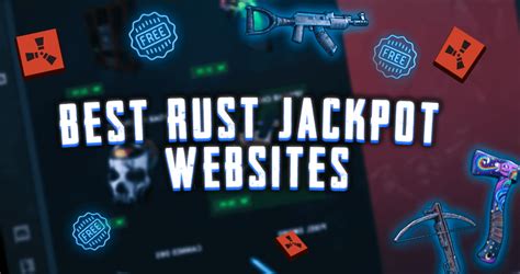 rust jackpot sites